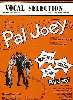Pal Joey Piano/Vocal Selections Songbook 